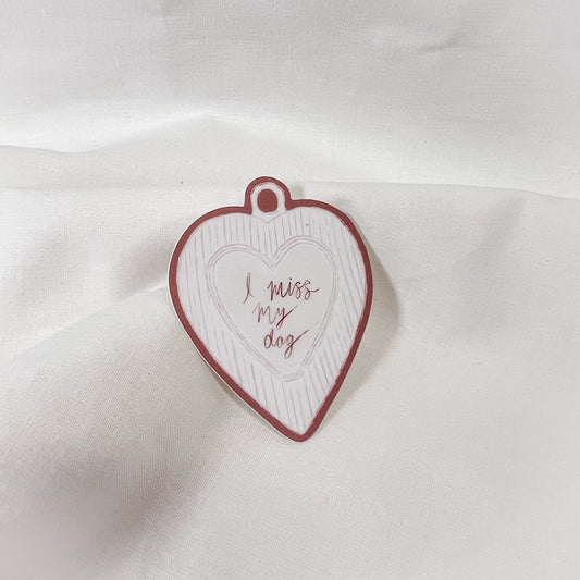 I Miss My Dog Vinyl Sticker