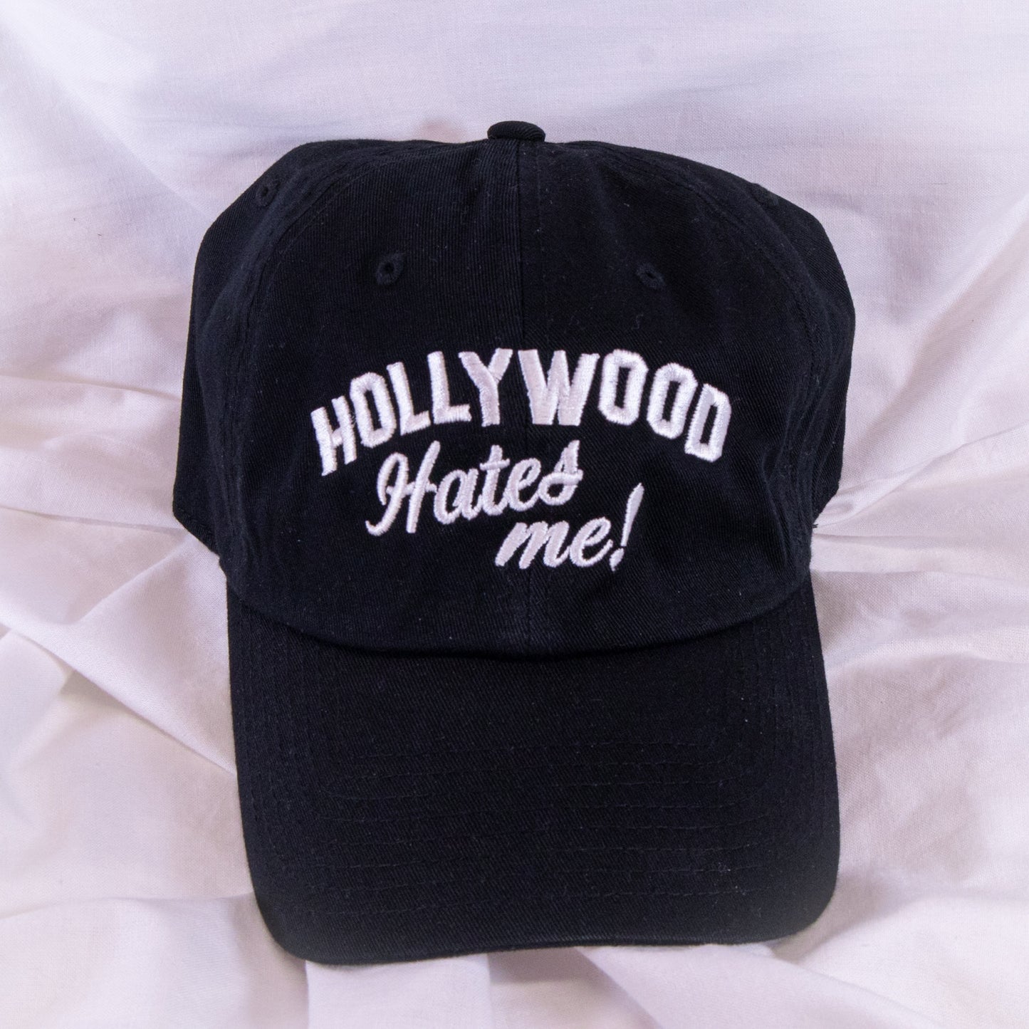 Hollywood Hates Me Baseball Cap