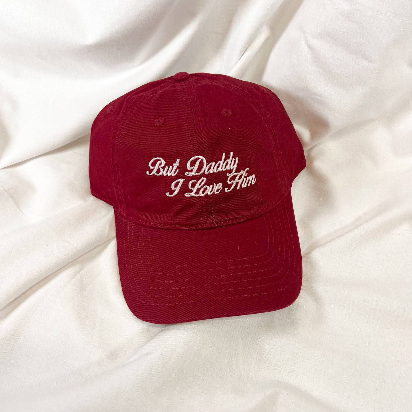 But Daddy I Love Him Baseball Cap