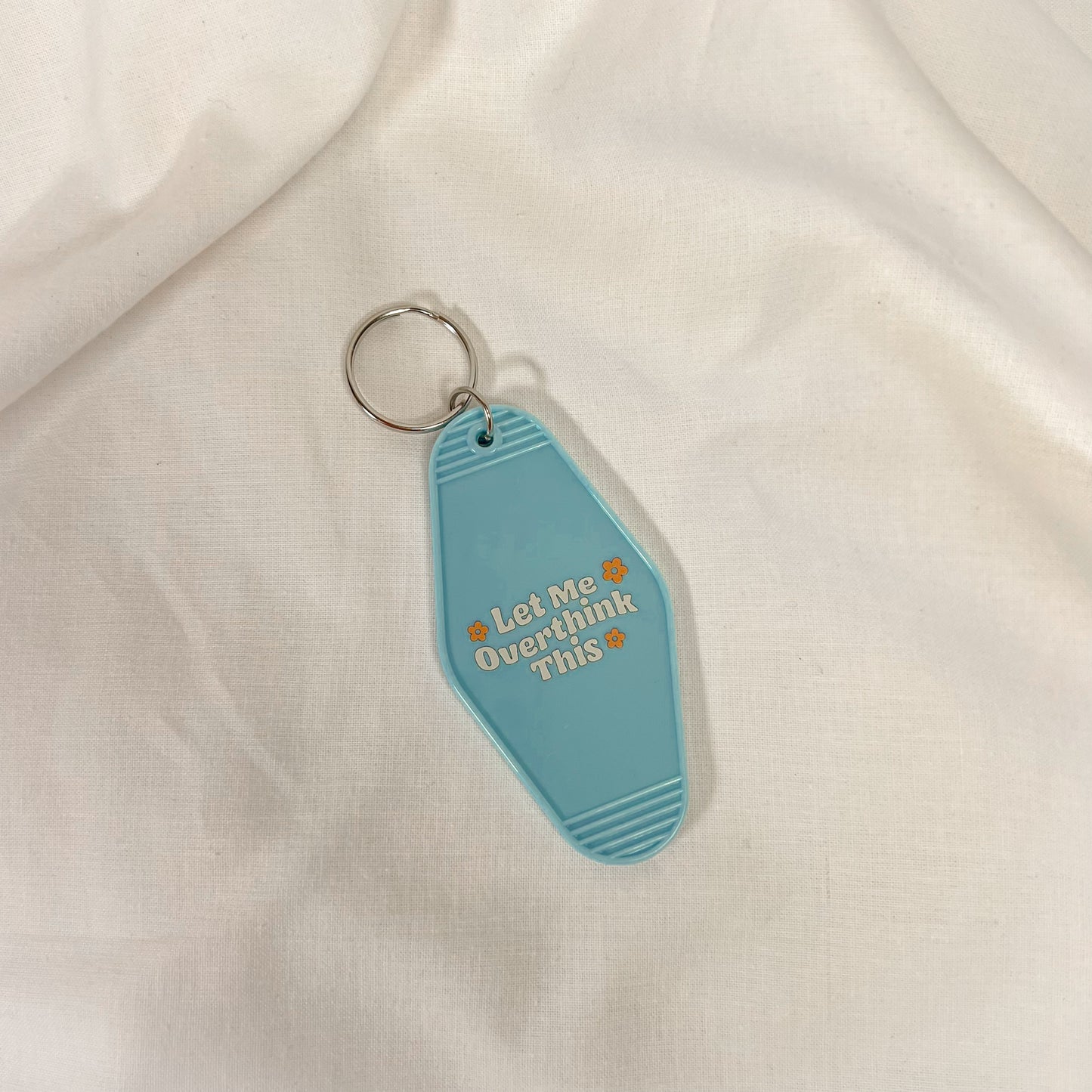 Let Me Overthink This Motel Keychain