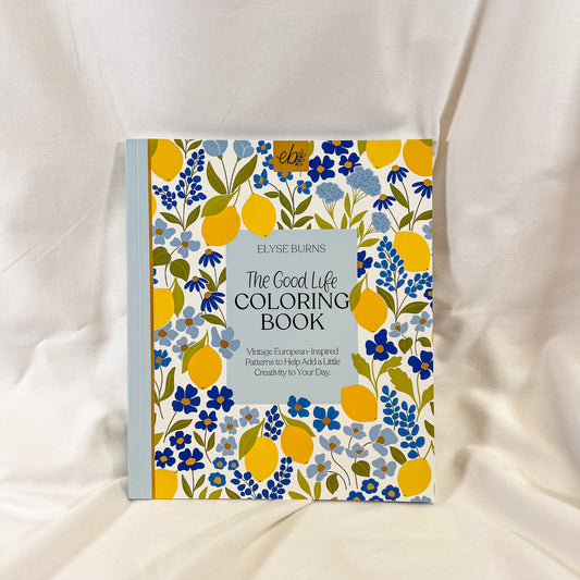 The Good Life Coloring Book