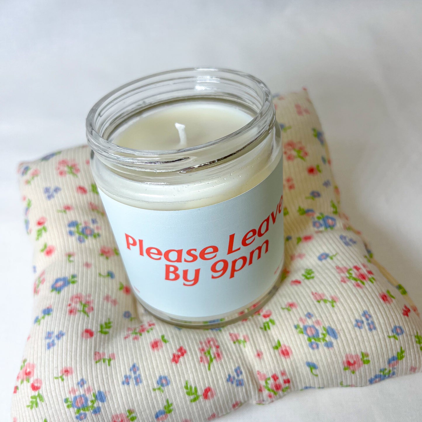 Please Leave By 9pm Candle