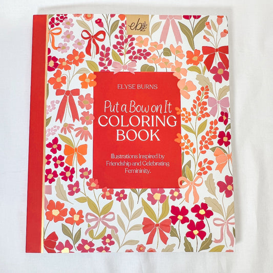 Put A Bow On It Coloring Book