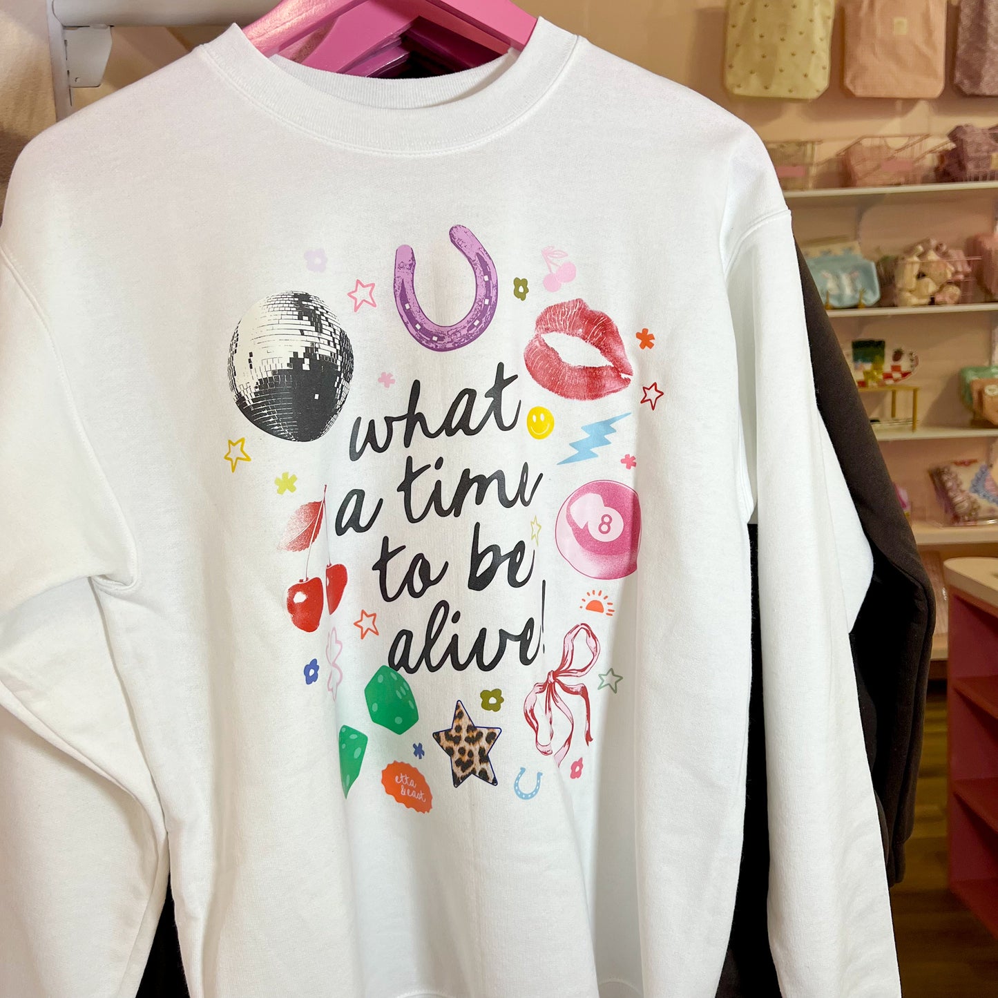 What A Time To Be Alive Crewneck