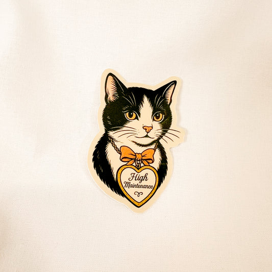 High Maintenance Cat Vinyl Sticker