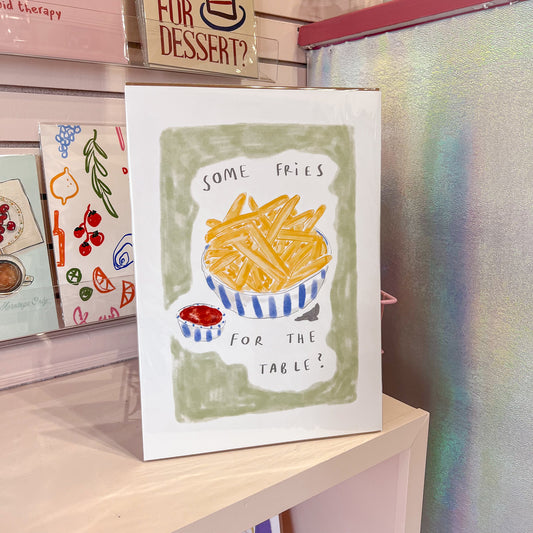 Fries For The Table Wall Art Print