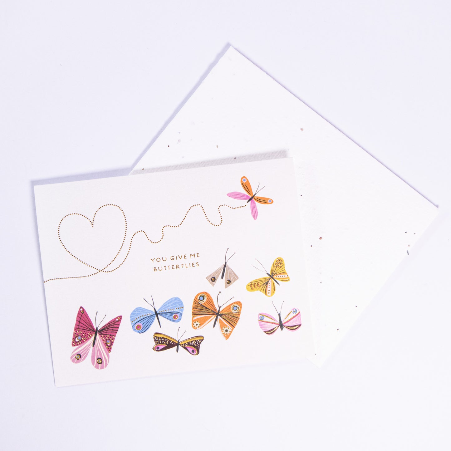 You Give Me Butterflies Greeting Card