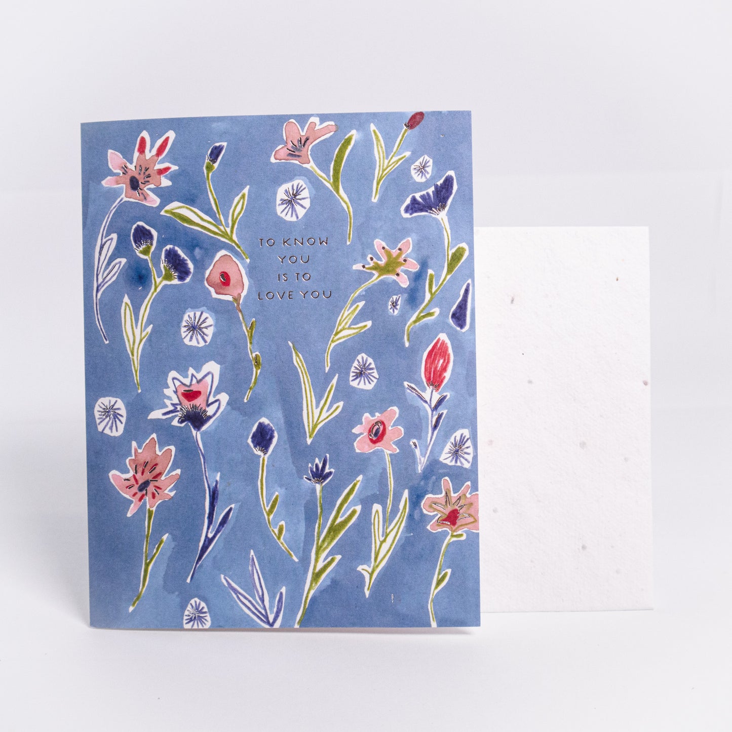 To Know You Is To Love You Greeting Card