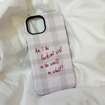 Luckiest Girl In The World iPhone Case