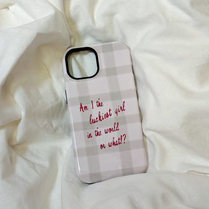 Luckiest Girl In The World iPhone Case