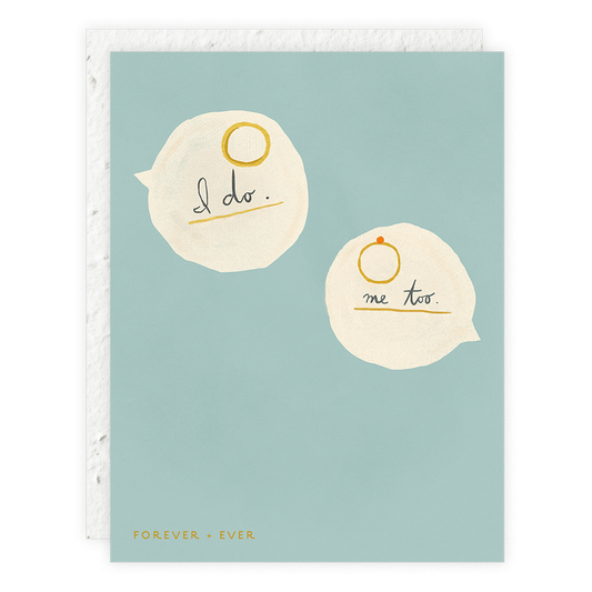 I Do Me Too Greeting Card