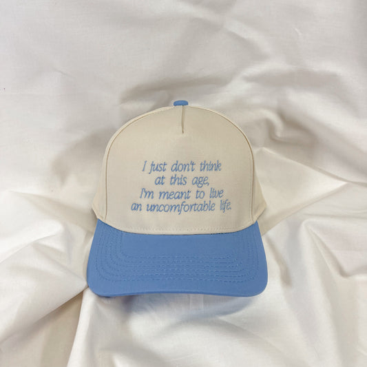 Uncomfortable Life Trucker Hat