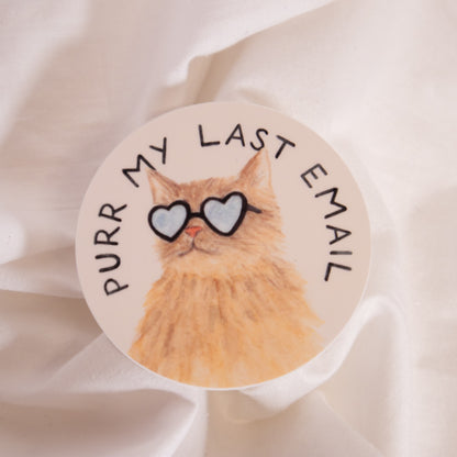 Purr My Last Email Cat Vinyl Sticker