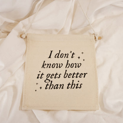 Better Than This Canvas Wall Banner