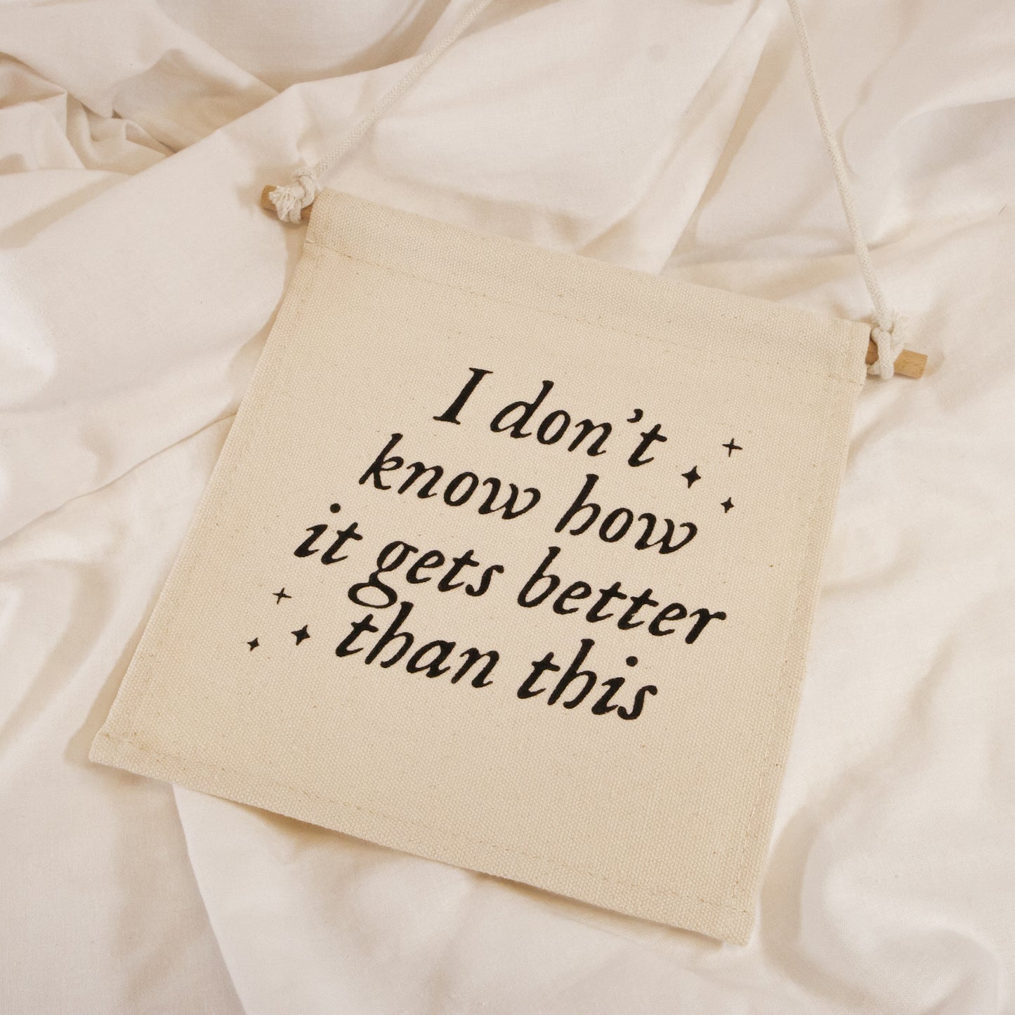 Better Than This Canvas Wall Banner