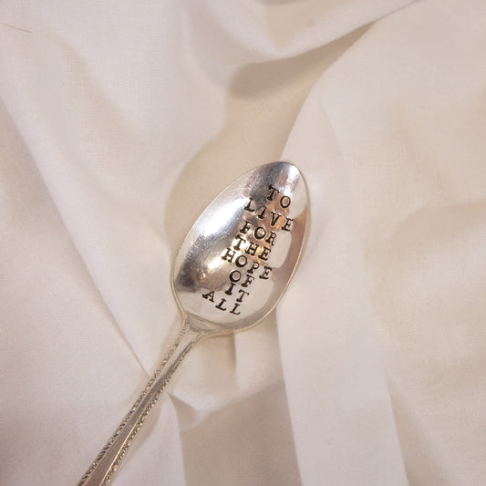 To Live For The Hope Of It All Spoon
