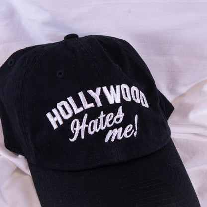 Hollywood Hates Me Baseball Cap