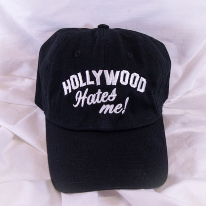 Hollywood Hates Me Baseball Cap