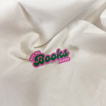 Buy Me Books Vinyl Sticker