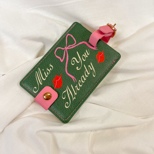 Miss You Already Luggage Tag