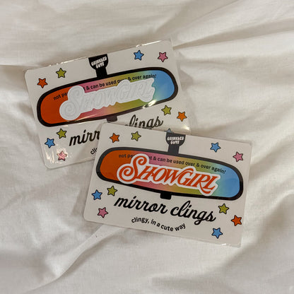 Showgirl Mirror Cling