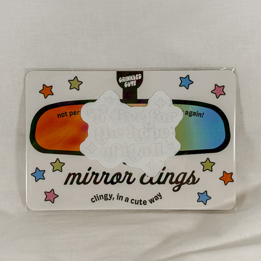 Hope Of It All Car Mirror Cling