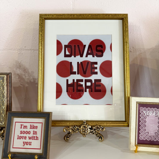 Divas Live Here Wall Art Print