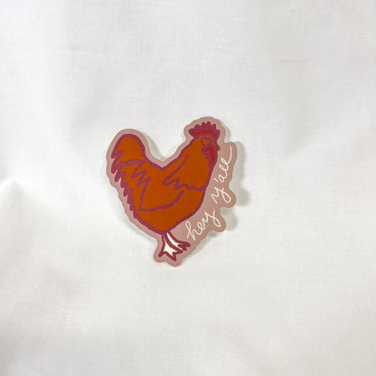 Hey Y'all Chicken Vinyl Sticker