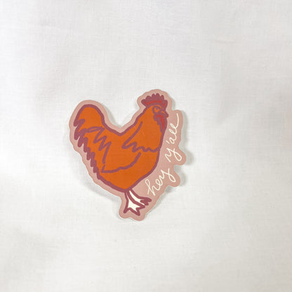 Hey Y'all Chicken Vinyl Sticker