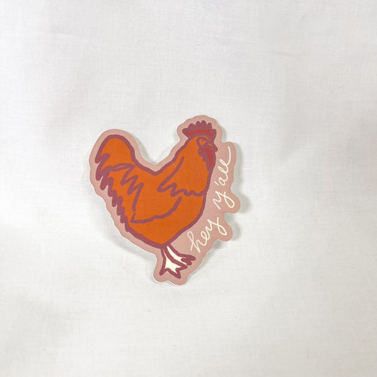 Hey Y'all Chicken Vinyl Sticker