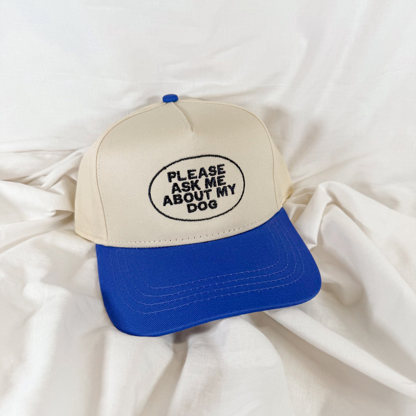 Please Ask About My Dog Trucker Hat