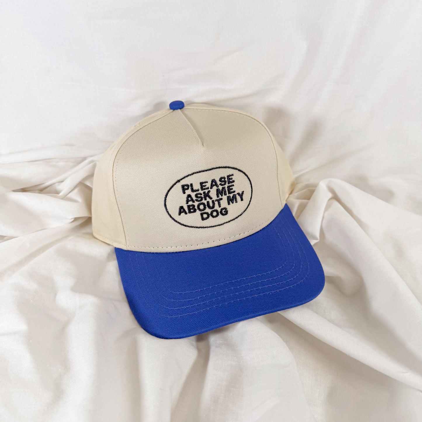 Please Ask About My Dog Trucker Hat