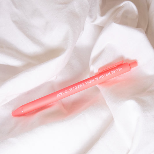 Just Be Yourself Pen