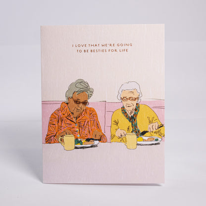 Besties For Life Greeting Card