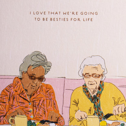 Besties For Life Greeting Card