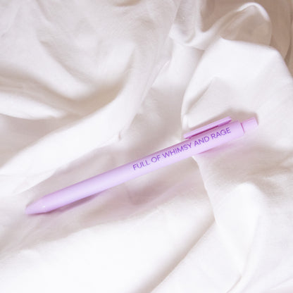 Full Of Whimsy And Rage Pen