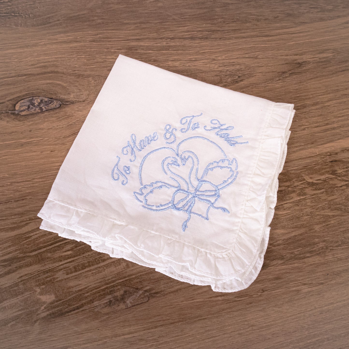 To Have And To Hold Handkerchief