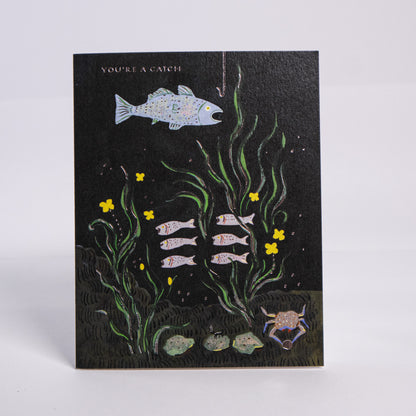You're A Catch Greeting Card
