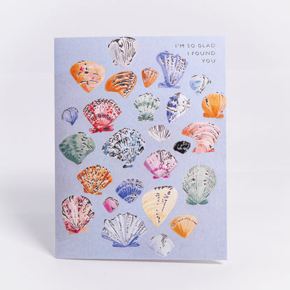 So Glad I Found You Seashells Greeting Card