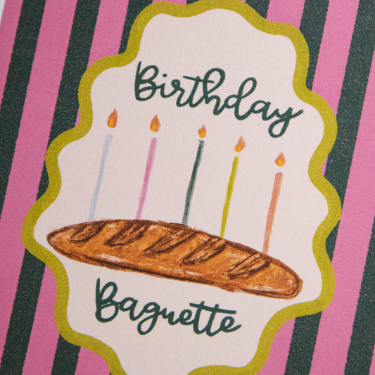 Birthday Baguette Greeting Card