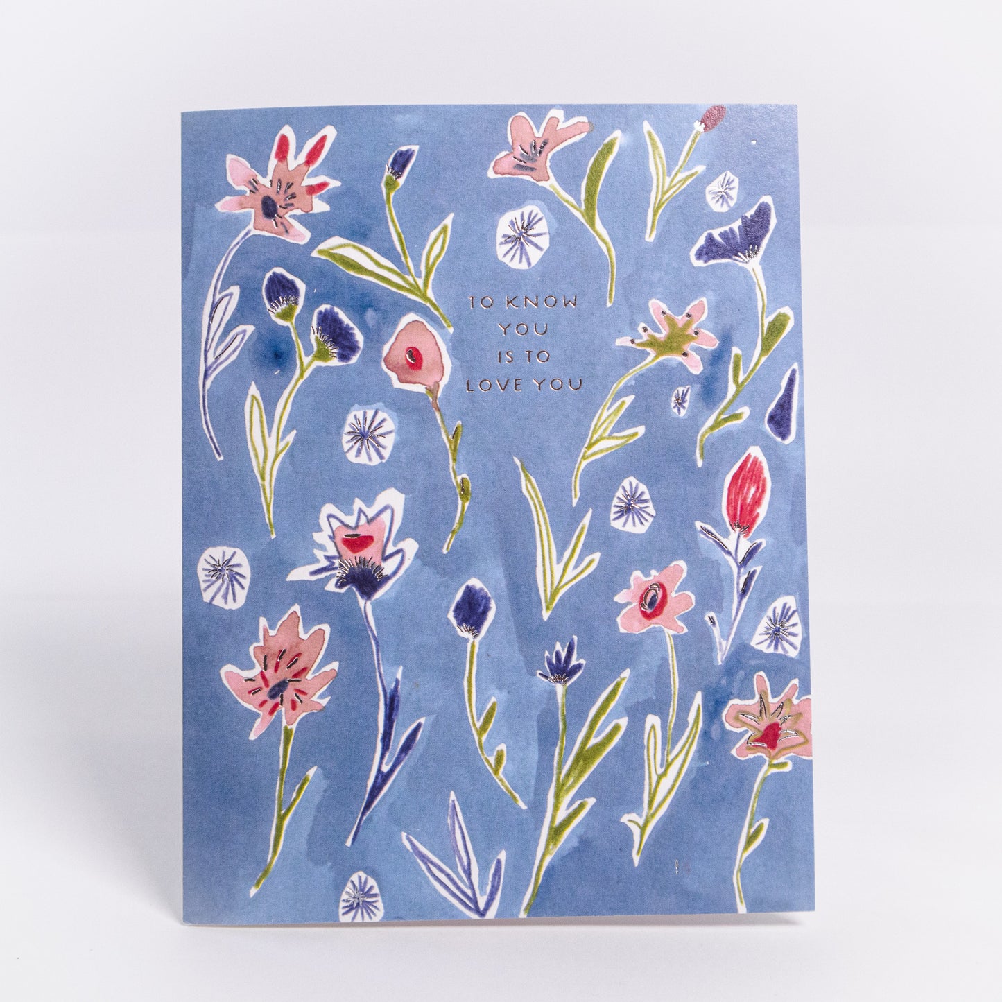 To Know You Is To Love You Greeting Card