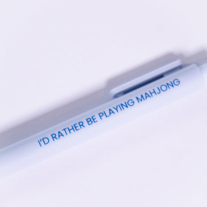 I'd Rather Be Playing Mahjong Pen