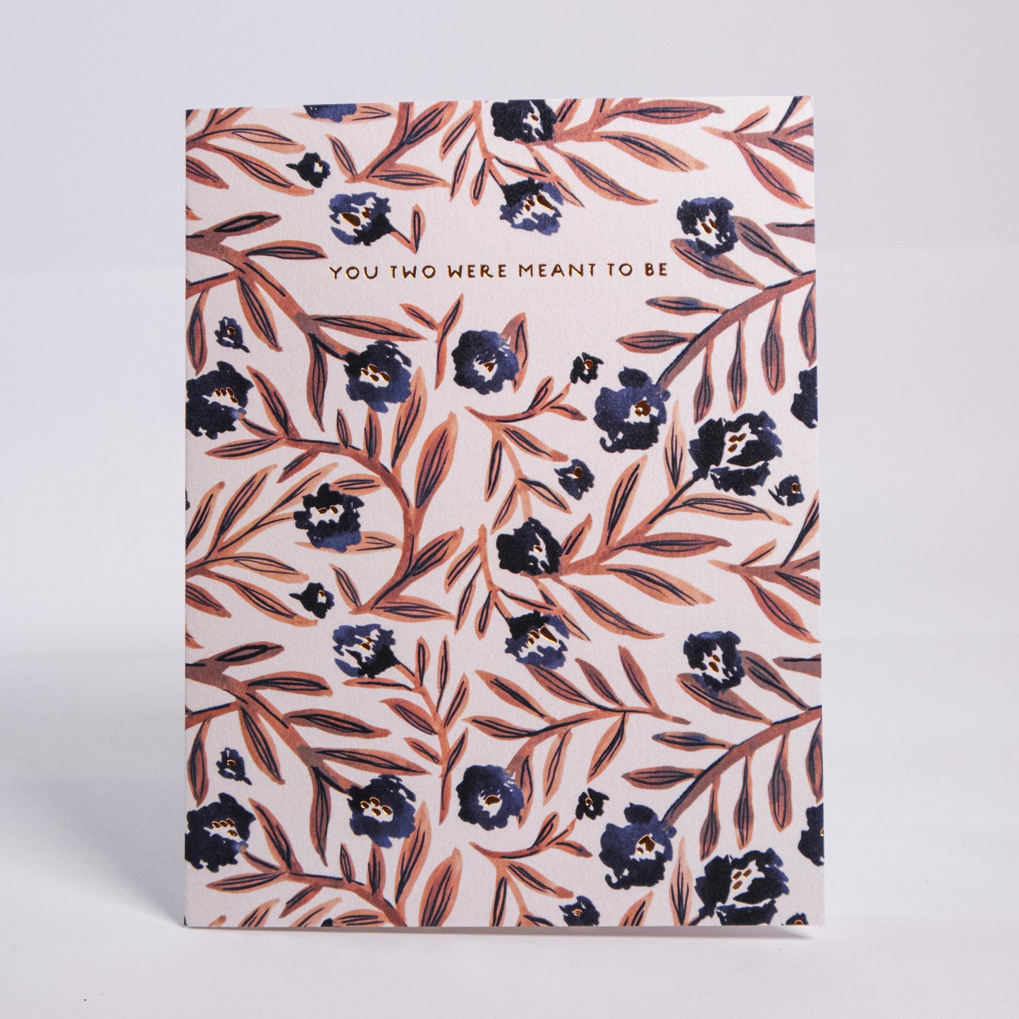 Meant To Be Greeting Card