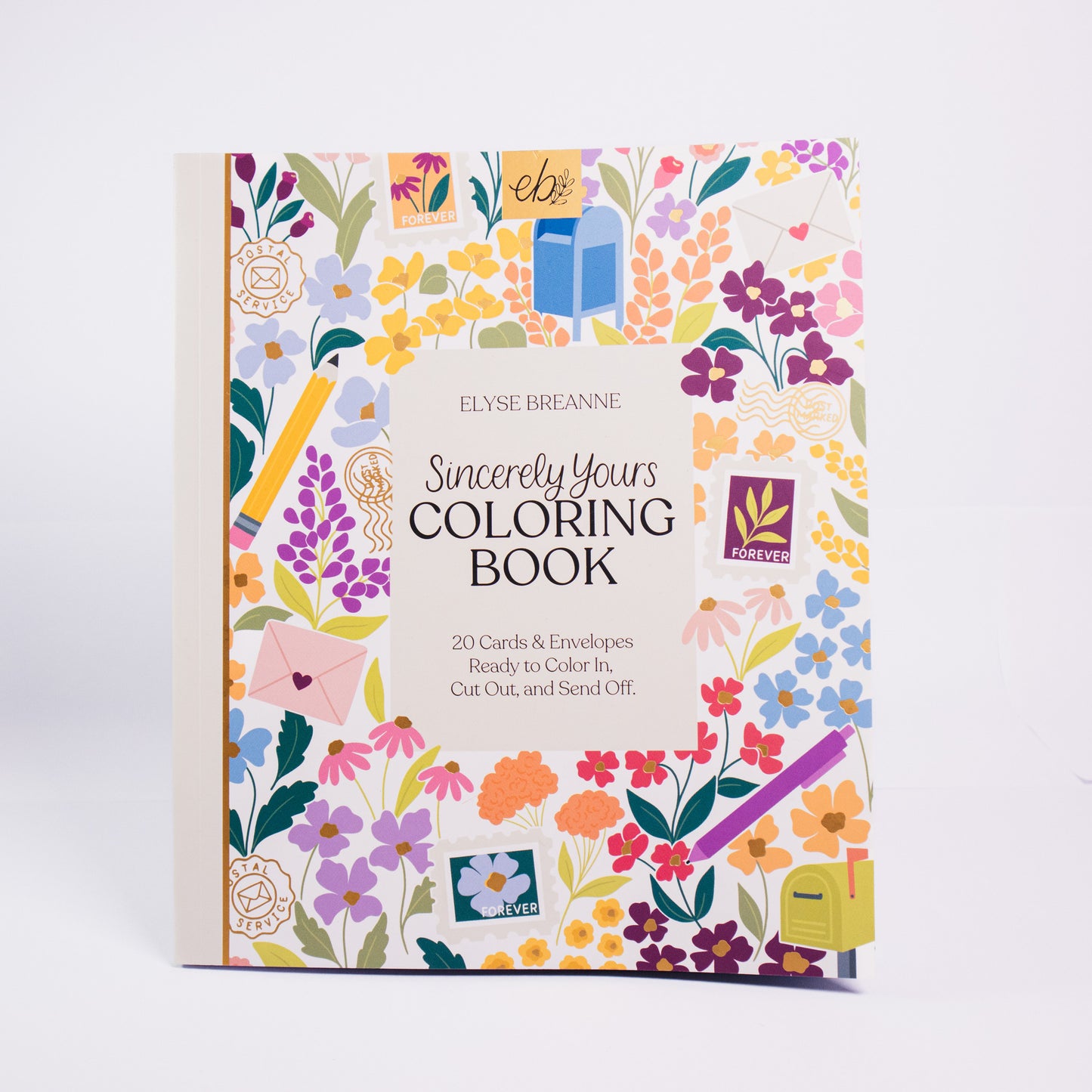 Sincerely Yours Coloring Book