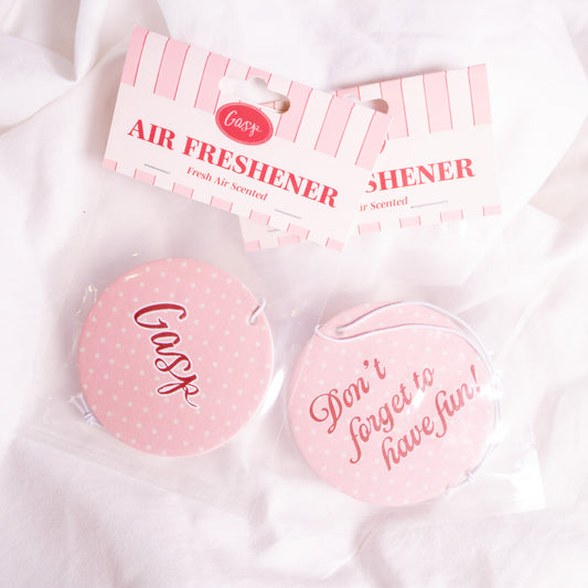 Don't Forget To Have Fun Car Air Freshener