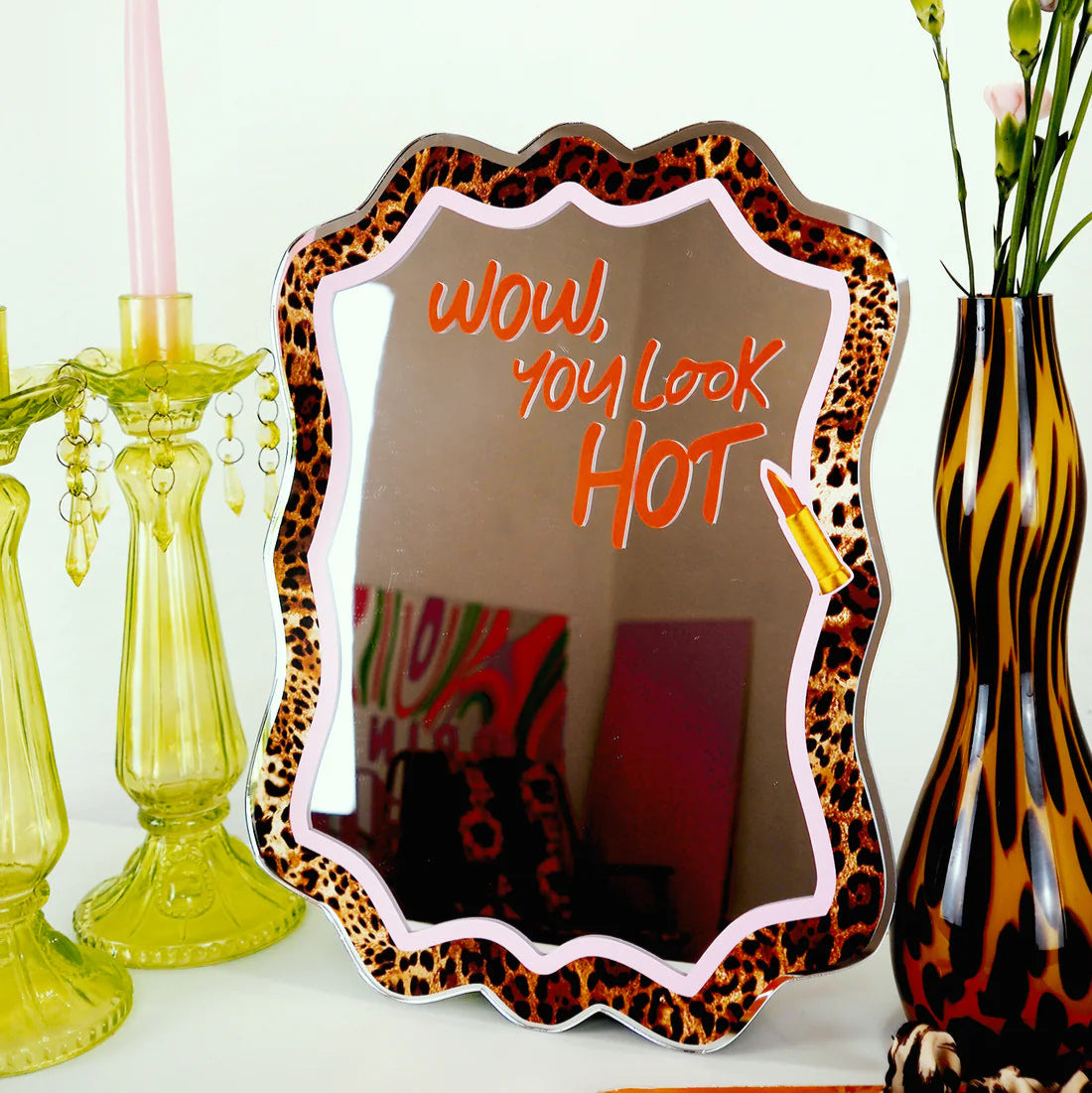 You Look Hot Leopard Mirror