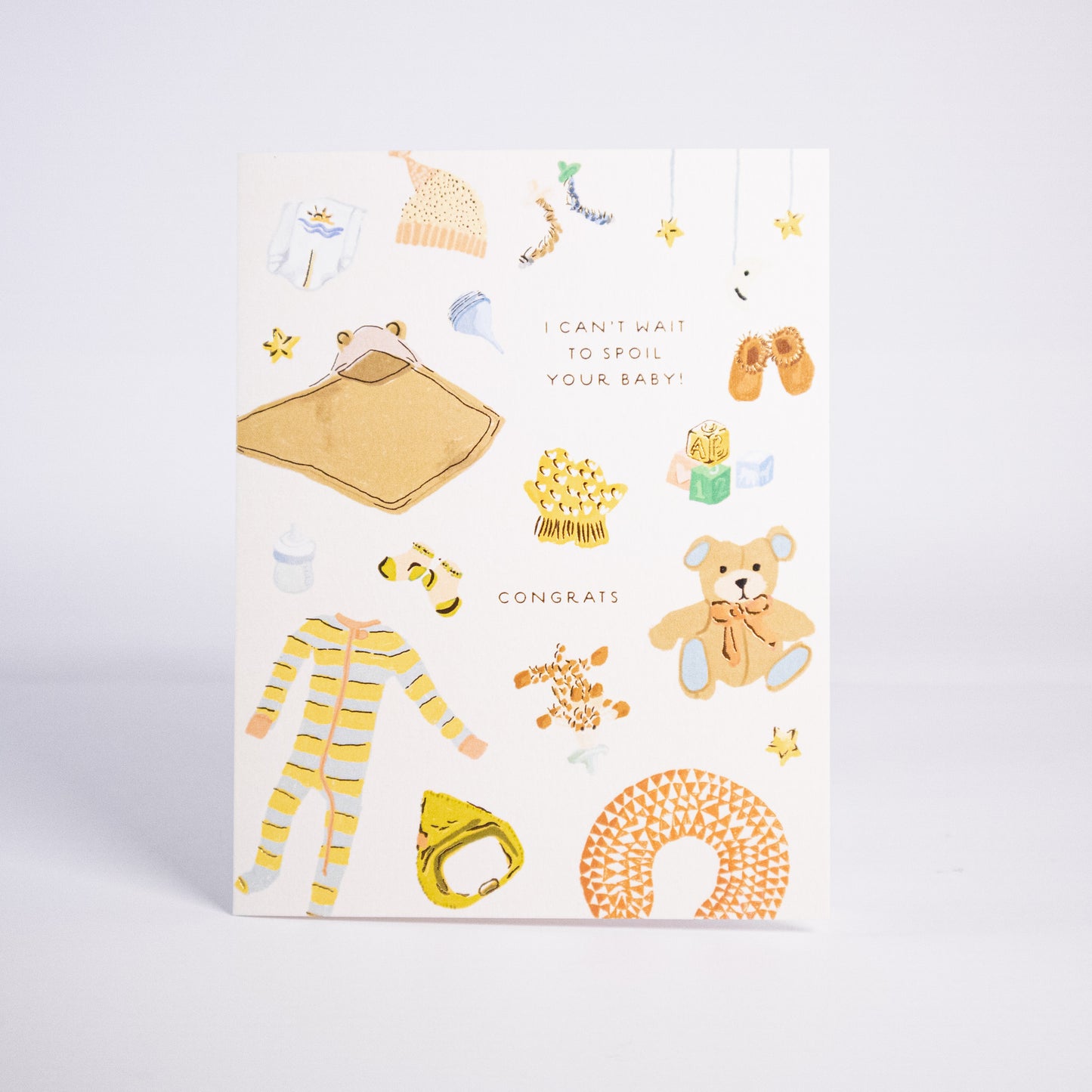 Spoil Your Baby Greeting Card
