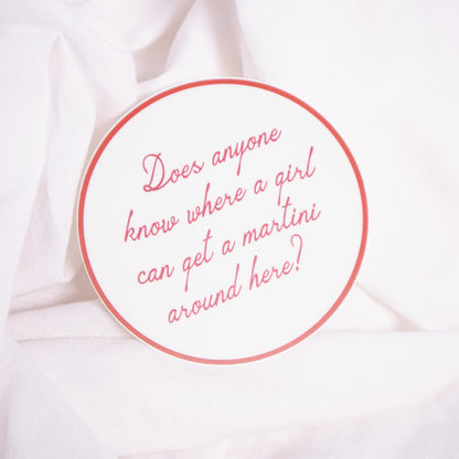 Girls Want Martinis Sticker