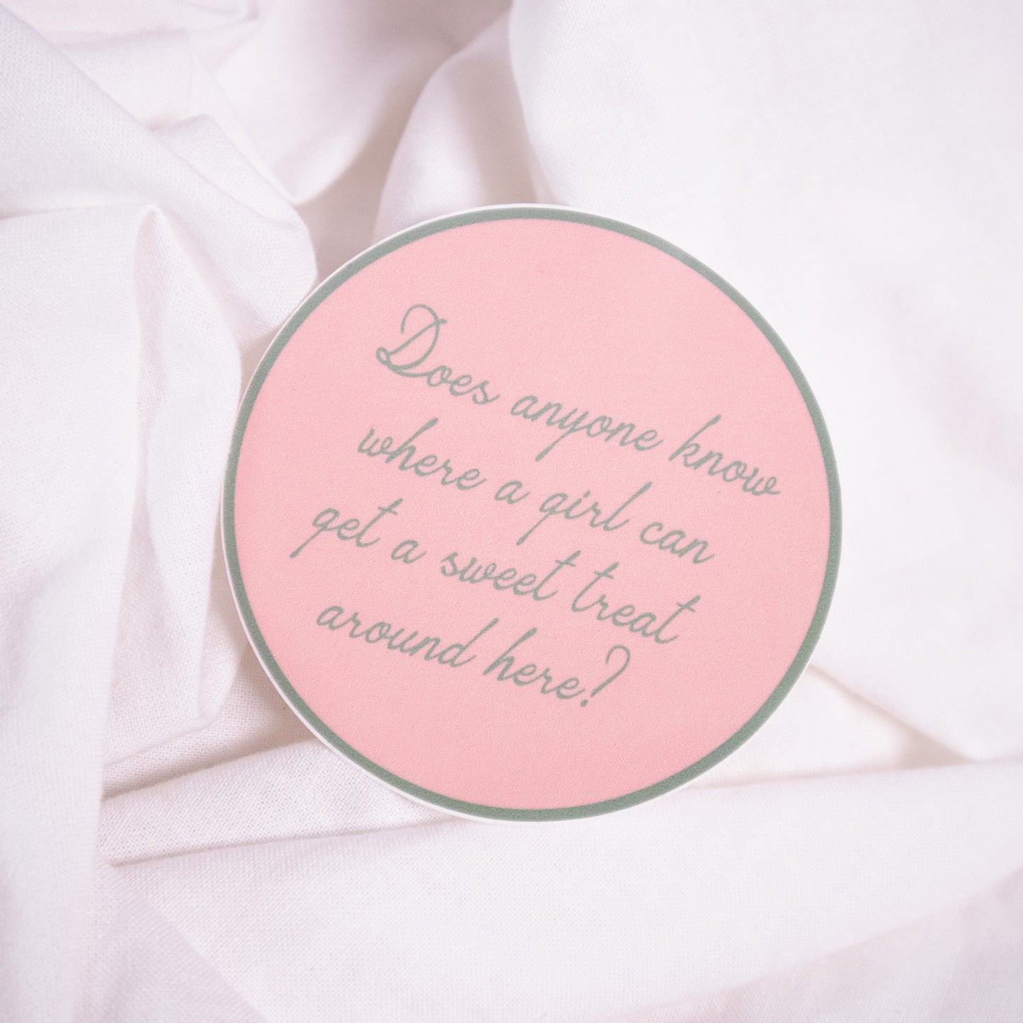 Girls Want Sweet Treats Sticker