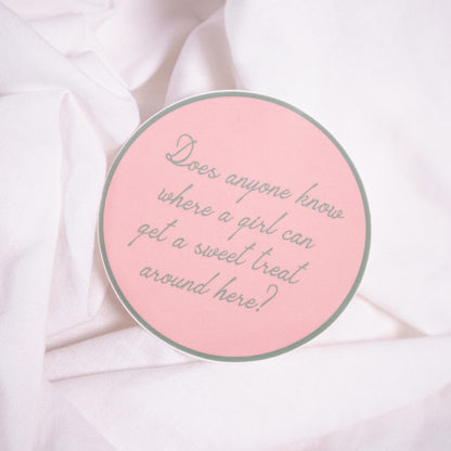 Girls Want Sweet Treats Sticker